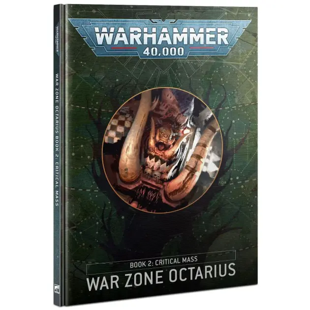 Warhammer 40K: War Zone Octarius Book 2